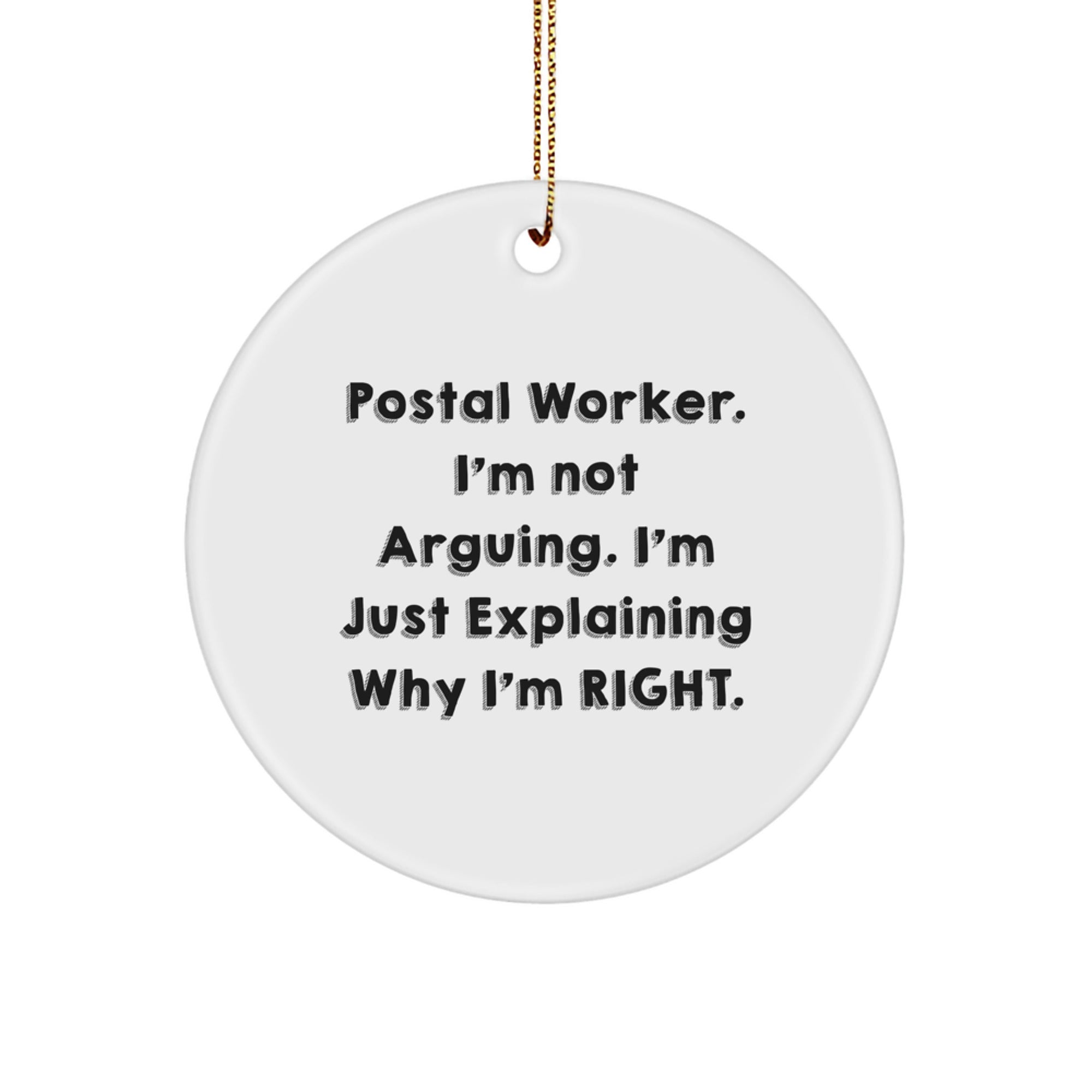 Funny Postal Worker Circle Ornament - Gifts from Friends, Coworkers to Postal Worker, Men, Women, Family, Unique Christmas Decorations - Image 1