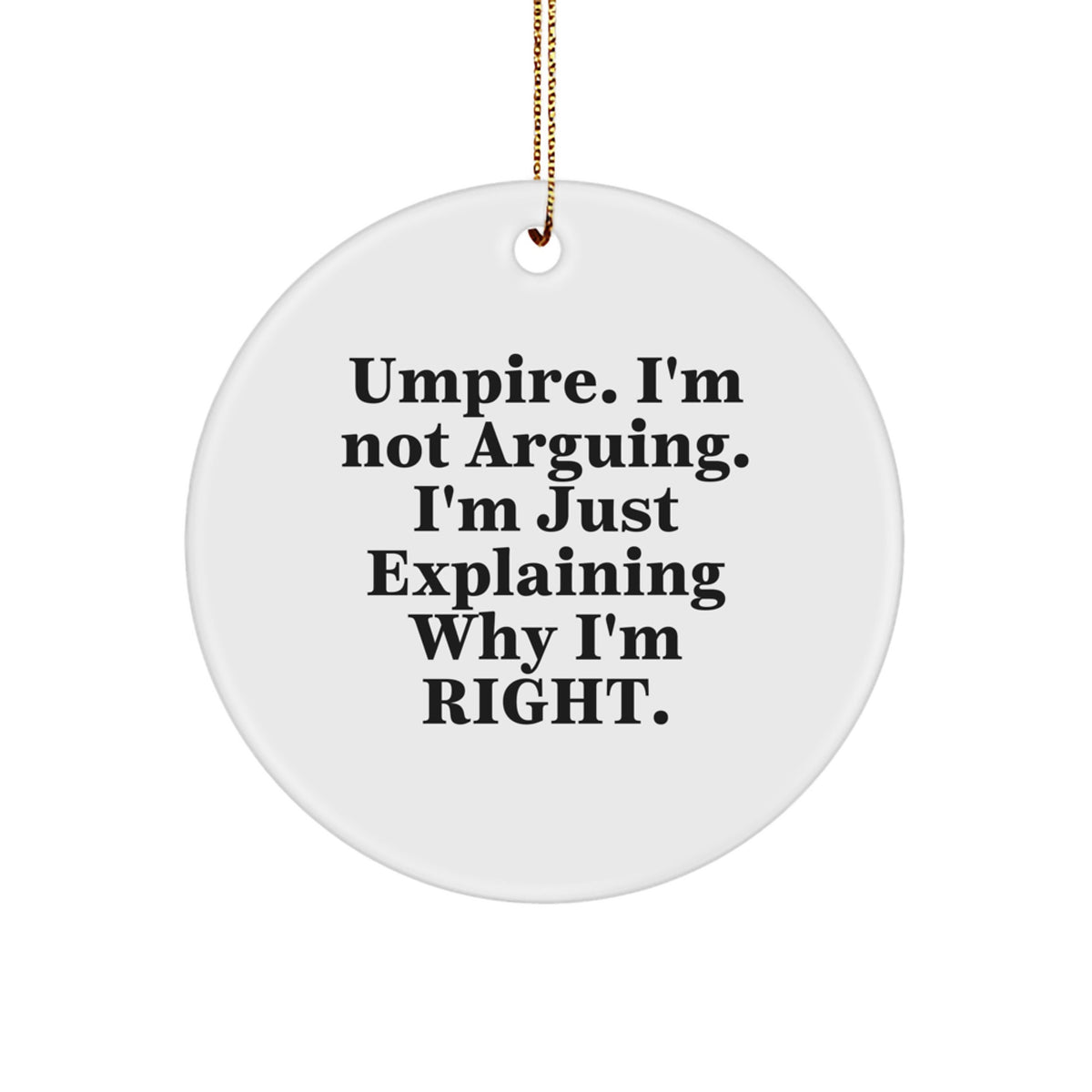 Funny Umpire Gifts for Men - Umpire Circle Ornament, Christmas Unique Gifts from Friends - Image 1