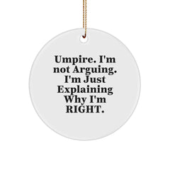 Funny Umpire Gifts for Men - Umpire Circle Ornament, Christmas Unique Gifts from Friends - Image 1