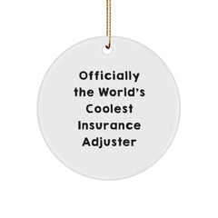 Coolest Insurance Adjuster Gifts for Men, Women, Friends, or Coworkers - 'Officially The World's Coolest Insurance Adjuster' Circle Ornament, Christmas Unique Gifts from Family - Image 1