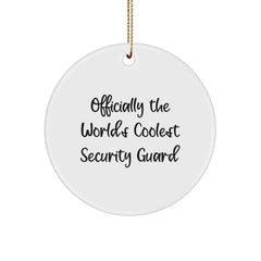 Funny Security Guard Gifts from Friends - 'Officially The World's Coolest Security Guard' Circle Ornament for Christmas - Image 1