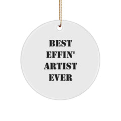 Funny Artist Quotes Circle Ornaments for Artists, Gifts from Family to Artist Friends, Christmas Unique Gifts for Men Women - Image 1