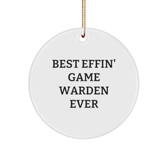 Funny Game Warden Gifts, Best Effin' Game Warden Ever Circle Ornament, Christmas Unique Gifts from Friends and Family for Game Wardens - Image 1