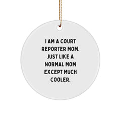 Court Reporter Mom's Unique Gifts for Friends - 'I Am A Court Reporter Mom' Circle Ornament, White, Christmas - Image 1