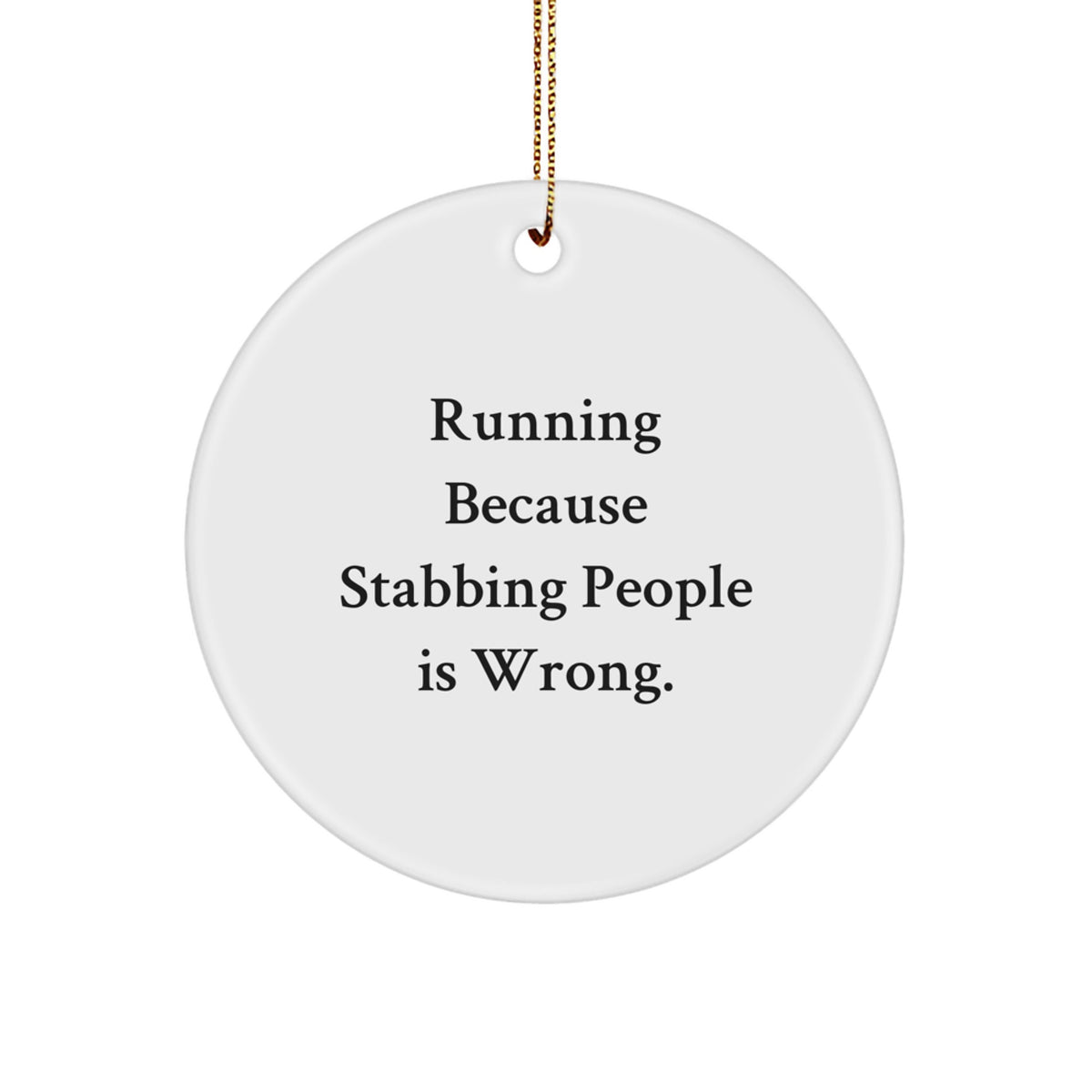 Funny Running Gifts for Men, Circle Ornament with Inspirational Quote, Gifts from Friends, Unique Christmas Memorable Presents for Running Enthusiasts - Image 1