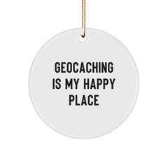 Geocaching Gifts for Men, Women, and Friends - 'Geocaching Is My Happy Place' Circle Ornament, Christmas Unique Gifts from Family - Image 1