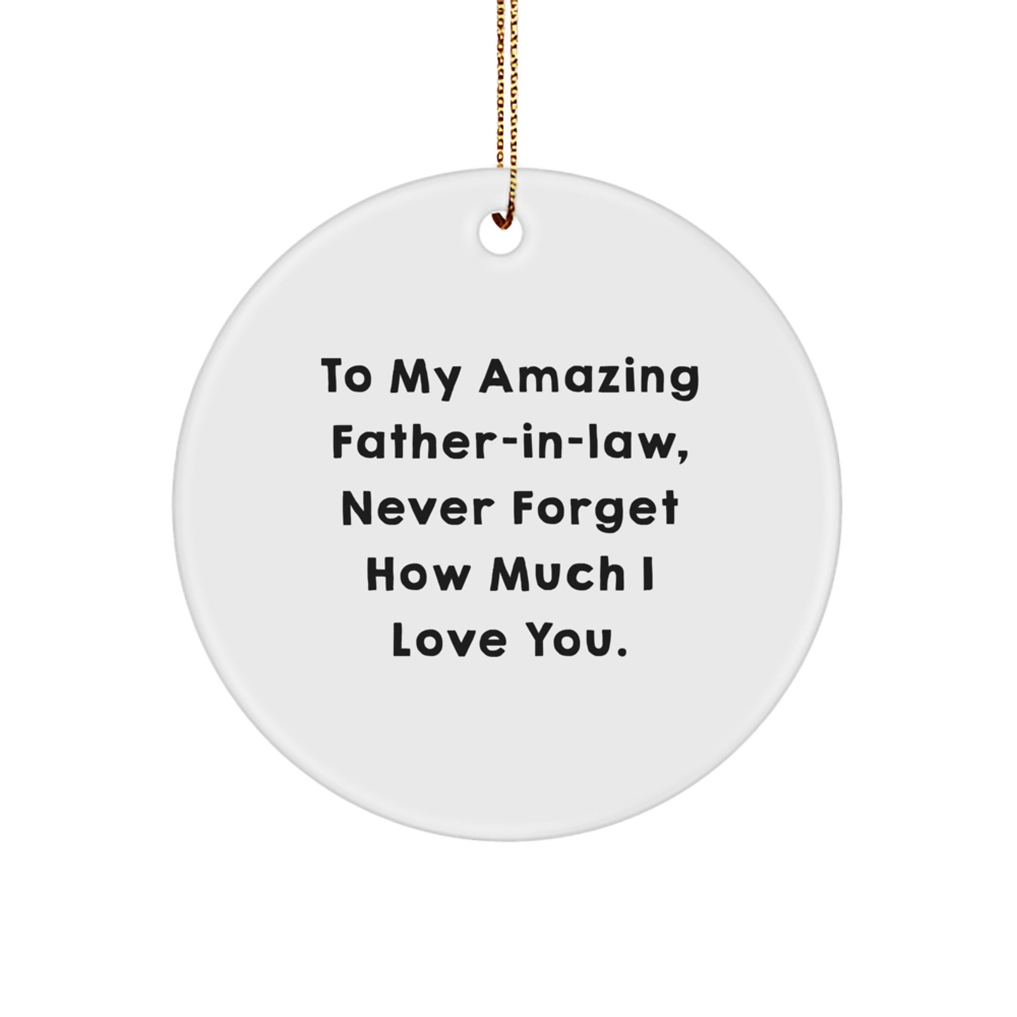 Funny Quotes for Father-in-law Gifts from Family Circle Ornament, Christmas Unique Ideas for Men - Image 1