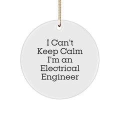 Funny Electrical Engineer Gifts from Friends and Family, I Can't Keep Calm I'm An Electrical Engineer Christmas Unique Decorations, Circle Ornament for Electrical Engineers - Image 1