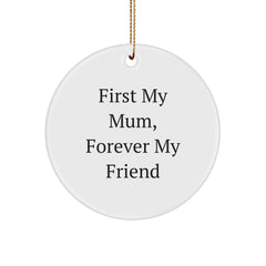 Funny Mum Circle Ornament Gifts from Men to Mum for Christmas Unique Gifts - Image 1