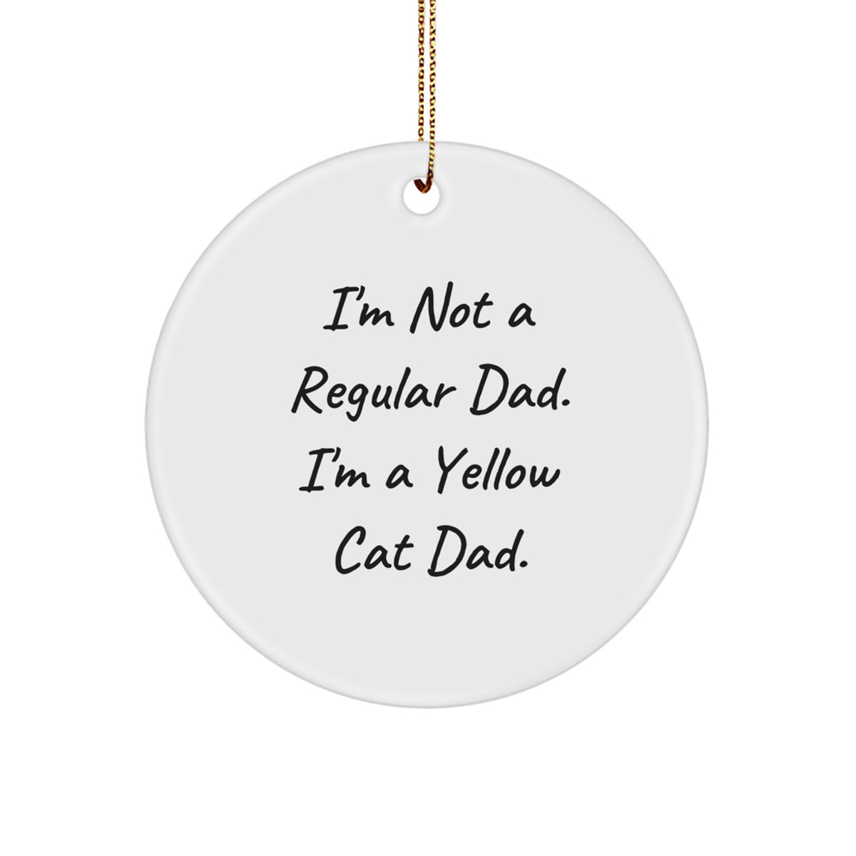 Funny Yellow Cat Gifts for Men Dad's Unique Christmas Ornaments, Gifts from Men to Yellow Cat Dad, Yellow Cat Circle Ornament Decorations - Image 1