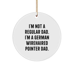 Funny German Wirehaired Pointer Dog Gifts from Dad - German Wirehaired Pointer Dog Circle Ornament for Christmas Unique Gifts - Image 1