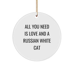 Russian White Cat Circle Ornament Gifts from Friends - All You Need Is Love - Funny Christmas Unique Gifts - Image 1