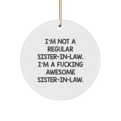 Funny Sister-in-law Gifts from Men to Awesome Sister-in-law Circle Ornament, Unique Christmas Unique Gifts for Sister-in-law - Image 1
