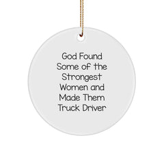 Truck Driver Gifts from Friends - Inspirational Circle Ornament for Men, Women, and Family - God Quote - Christmas Unique Gift Ideas - Image 1