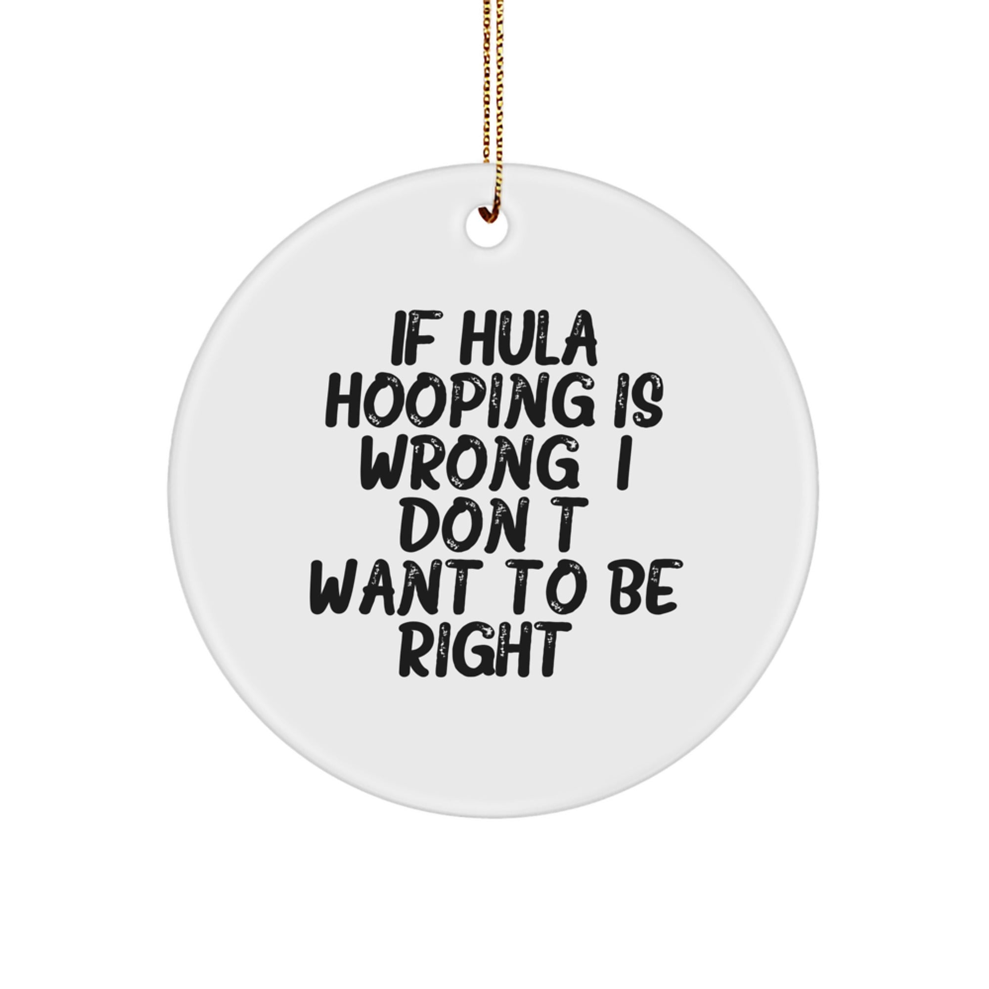 Hula Hooping Delight, Funny Gifts for Hula Hooping Lovers, Circle Ornament from, Gifts from Family and Friends for Men and Women - Image 1
