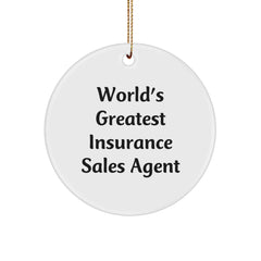 Funny World's Greatest Insurance Sales Agent Circle Ornament Gifts for Men Women Friends Family - Image 1