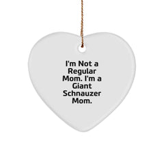Funny Heart Ornament for Giant Schnauzer Dog Mom, Unique Christmas Unique Gifts from Mom to Giant Schnauzer Dog Owner, I'm Not A Regular Mom. I'm A Giant Schnauzer Mom. - Image 1
