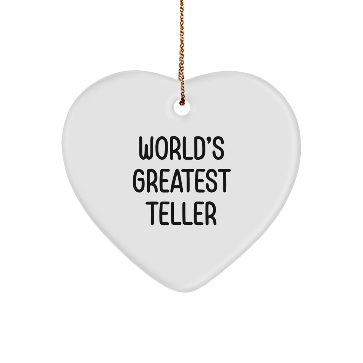 Funny Teller Heart Ornament Gifts for Men, Funny Teller Christmas Unique Gifts from Friends, Inspirational Teller Heart Decoration - Image 1