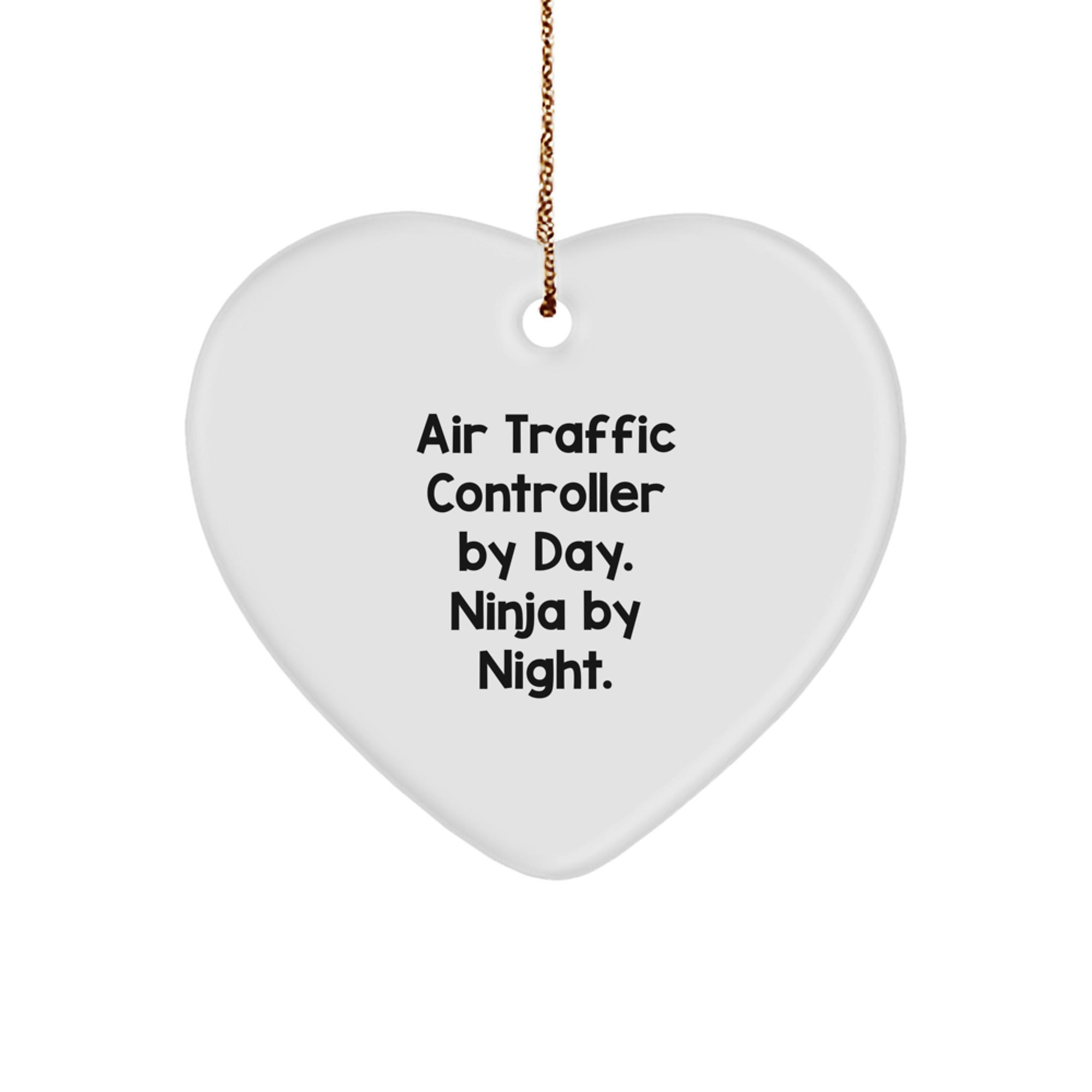 Air Traffic Controller Gifts from Friends - 'Air Traffic Controller By Day. Ninja By Night.' Heart Ornament for Christmas - Image 1