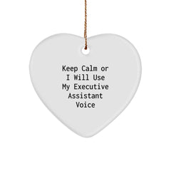 Funny Executive Assistant Gifts for Her, Keep Calm Or I'll Use My Voice Heart Ornament, Heart-Shaped MDF Decorative Gift - Image 1