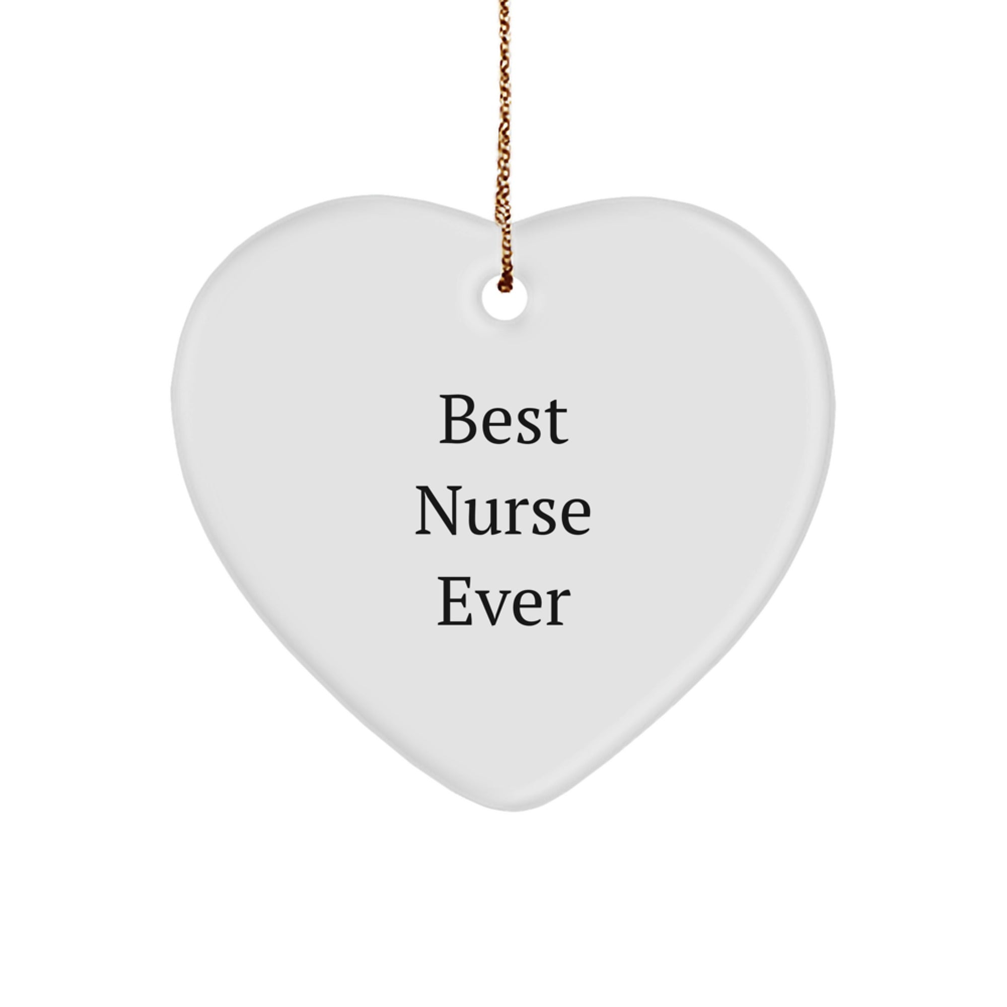 Funny Nurse Heart Ornament Gifts from Friends to Best Nurses Ever, Christmas Unique Presents - Image 1