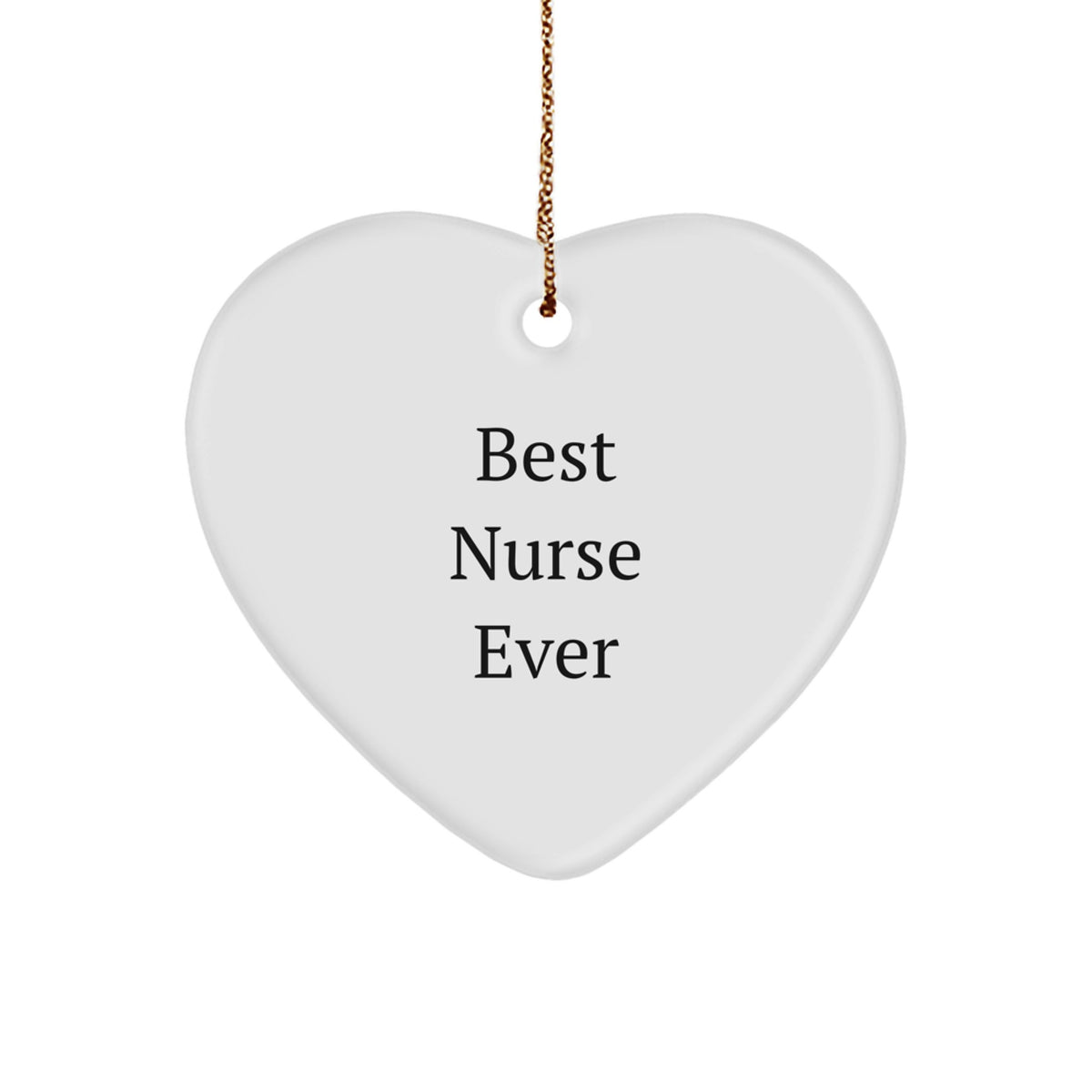 Funny Nurse Heart Ornament Gifts from Friends to Best Nurses Ever, Christmas Unique Presents - Image 1
