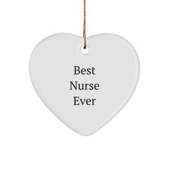 Funny Nurse Heart Ornament Gifts from Friends to Best Nurses Ever, Christmas Unique Presents - Image 1