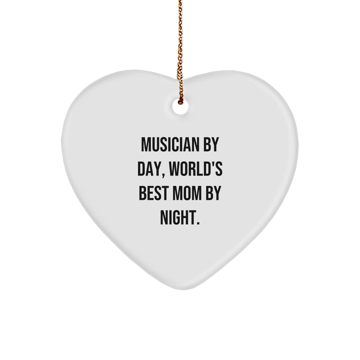 Musician Gifts from Mom - Funny Heart Ornament for Musician By Day, World's Best Mom By Night., Perfect Unique Gifts for Musician, Musician Gifts from Mom, Gifts for Musician - Image 1