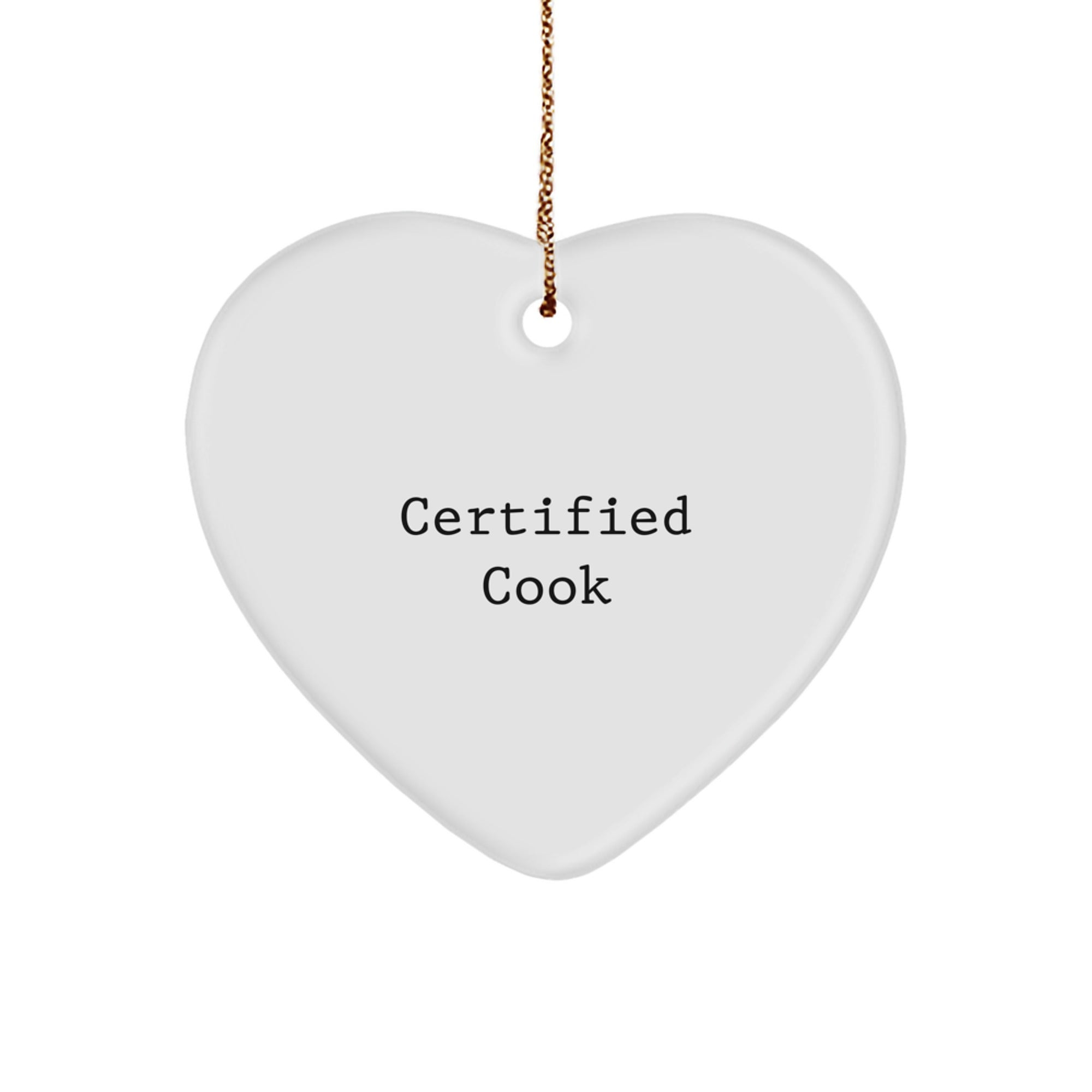 Funny Cook Gifts from Friends, Heart Ornament for Christmas with 'Certified Cook' Quote, Perfect for Men, Women, or Coworkers - Image 1