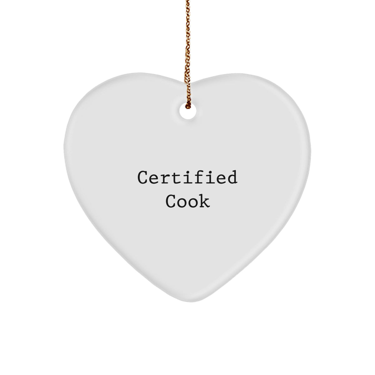 Funny Cook Gifts from Friends, Heart Ornament for Christmas with 'Certified Cook' Quote, Perfect for Men, Women, or Coworkers - Image 1