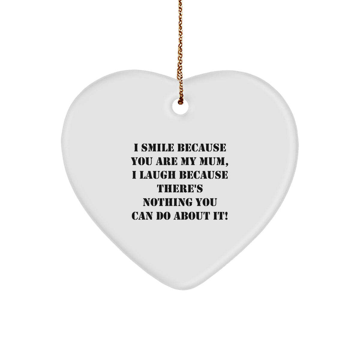 Funny Heart Ornament Gifts from Family for Mum, Heart Shaped Mum Mum Christmas Decor, Smile and Laugh Mum Heart Ornament - Image 1