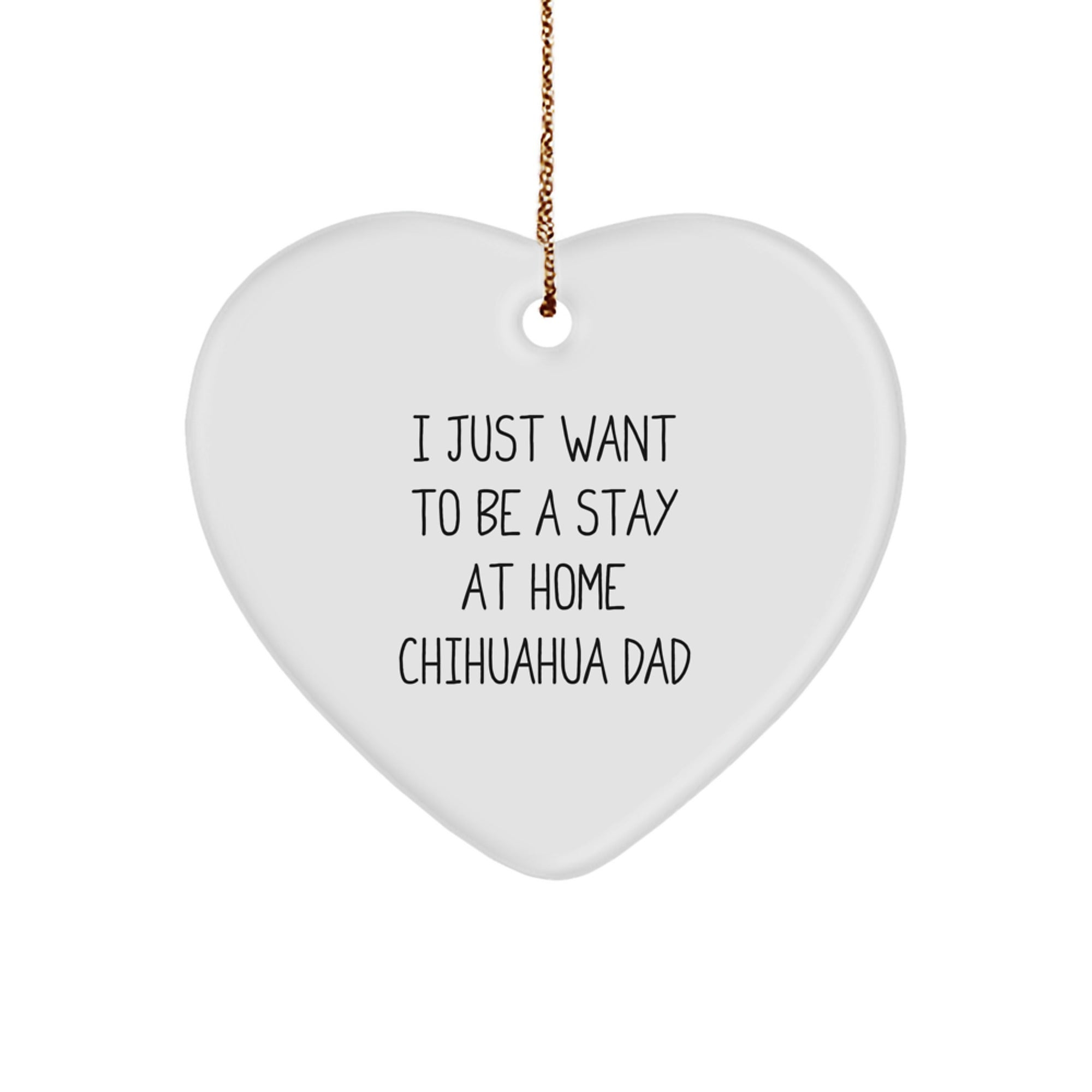 Chihuahua Dog Dad's Heart of Gold, Funny Quote Gifts from Family to Friends, Christmas Unique Gifts for Chihuahua Lovers - Image 1
