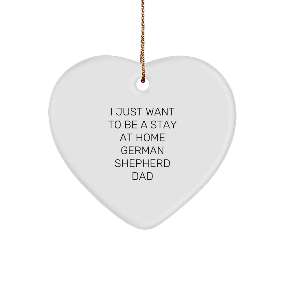 Funny German Shepherd Dad Gifts for Him - Heart Ornament for Christmas Unique for Men Dog Owners, Gifts from Men to Men Friends Family - Image 1