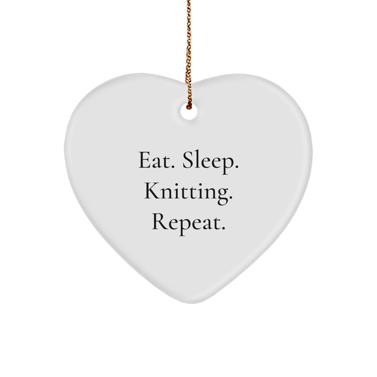 Knitting Enthusiast Gifts - Eat. Sleep. Knitting. Repeat. Heart Ornament for Knitting Lovers, Christmas Unique Gifts from Friends and Family - Image 1