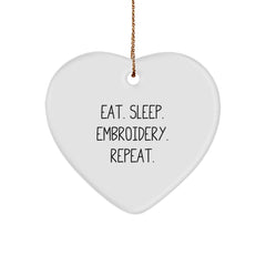 Embroidery Lovers' Delight, Eat. Sleep. Embroidery. Repeat. Heart Ornament, Gifts from Friends and Family for Christmas - Image 1