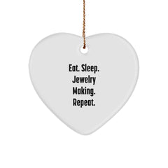 Jewelry Making Gifts from Family - Eat. Sleep. Jewelry Making. Repeat. Heart Ornament for Christmas - Image 1