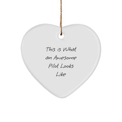 Funny Pilot Gifts from Friends for Christmas - Heart Ornament with 'This Is What An Awesome Pilot Looks Like' Quote - Image 1