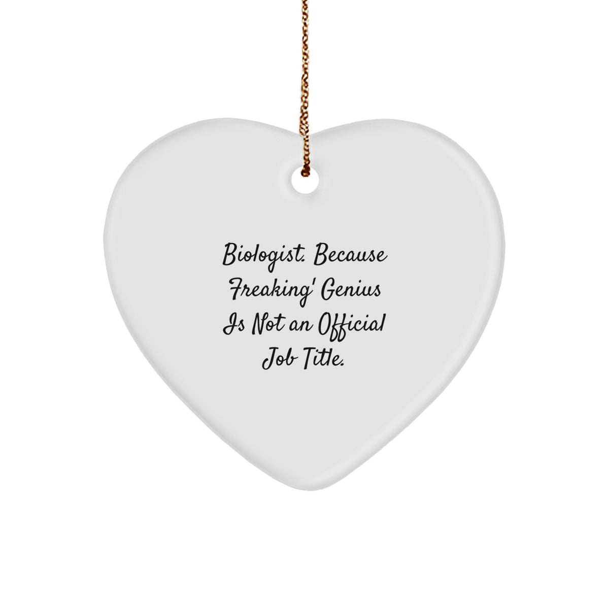 Funny Biologist Gifts from Men, Unique Heart Ornament for Biologist Women, Christmas Unique Gifts - Image 1