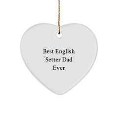 English Setter Dad Ever Gifts from Men to Best Friends for Christmas Unique Heart Ornament - Image 1