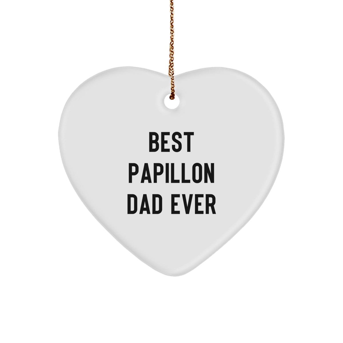 Papillon Dog Dad Gifts for Christmas - Heart Ornament 'Best Papillon Dad Ever' - Image 1
