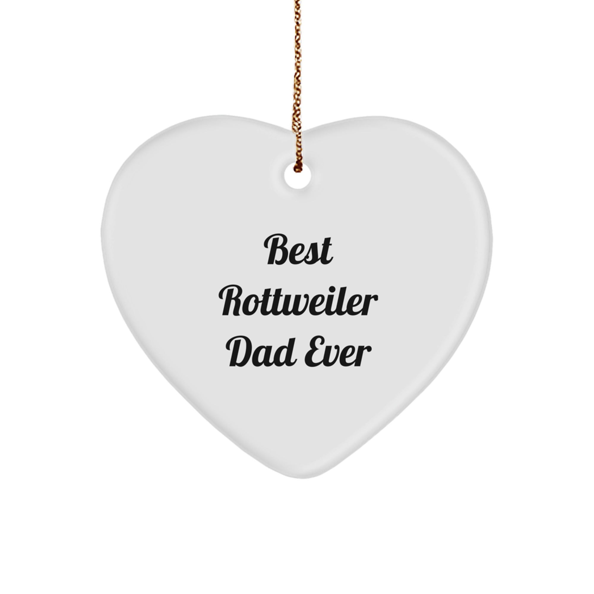 Rottweiler Dog Gifts for Men, Funny 'Best Rottweiler Dad Ever' Heart Ornament, Christmas Unique Gifts from Family - Image 1