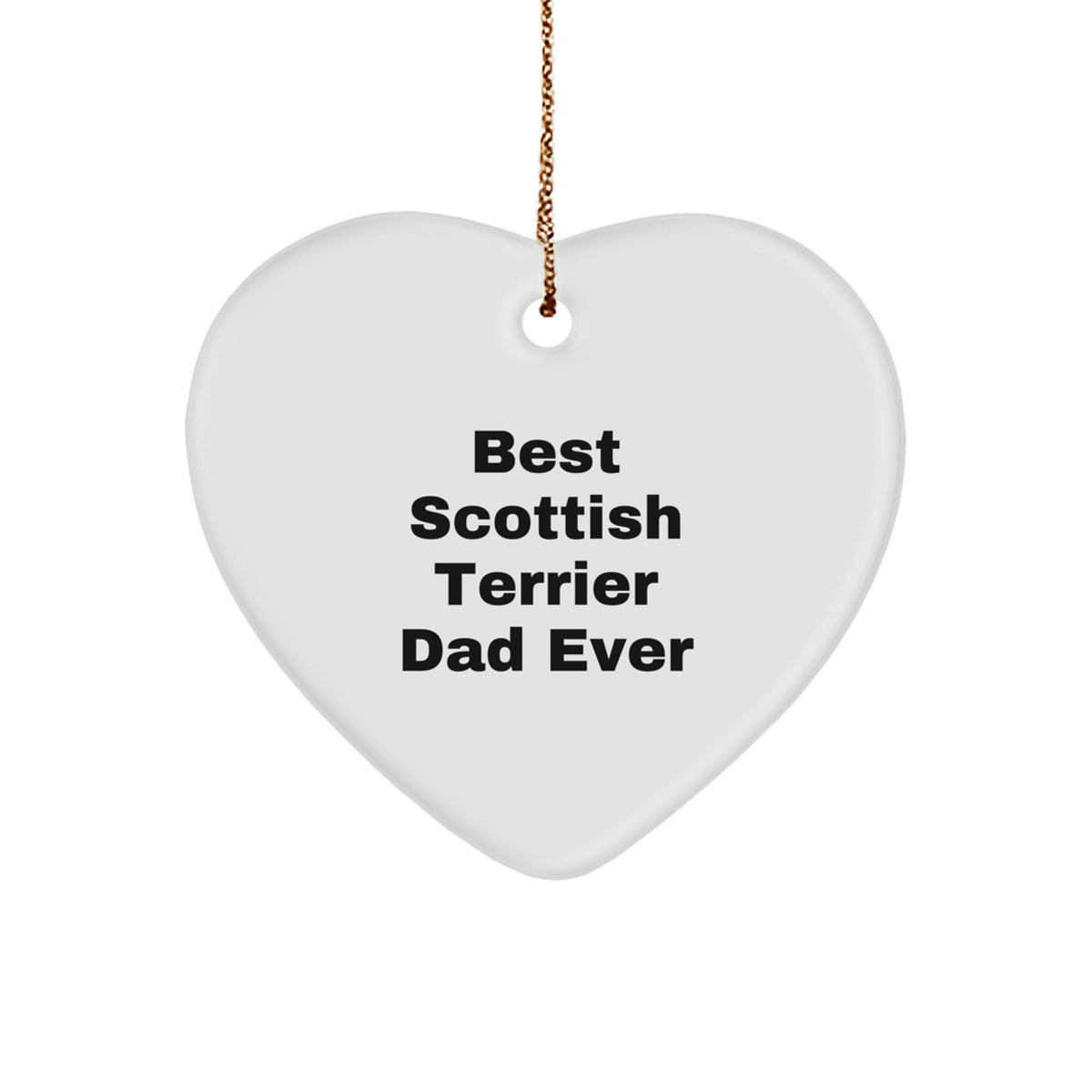 Scottish Terrier Dog Gifts - Heart Ornament, 'Best Scottish Terrier Dad Ever', Unique Christmas Unique Gifts for Men, Women, Friends, Family - Image 1
