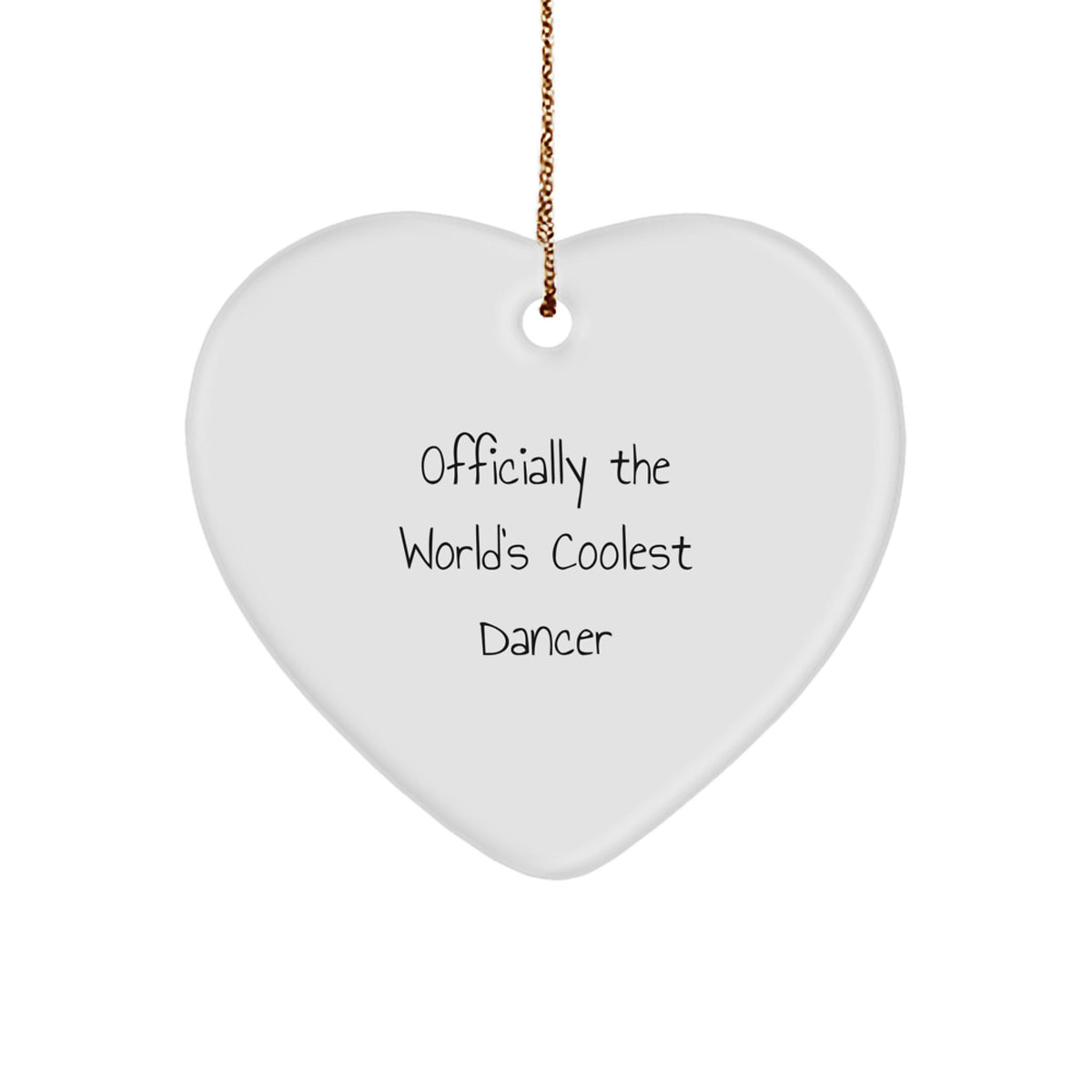 Funny Dancer Gifts from Men to Dancer Friends, 'Officially The World's Coolest Dancer' Heart Ornament for Christmas, Dancer Lover, Women, or Coworkers - Image 1
