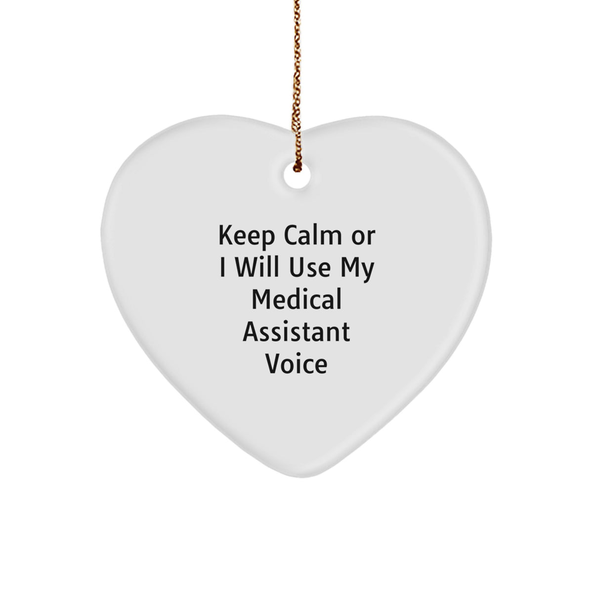 Funny Medical Assistant Gifts from Friends for Medical Assistants - Heart Ornament for Christmas Unique Gifts - Image 1