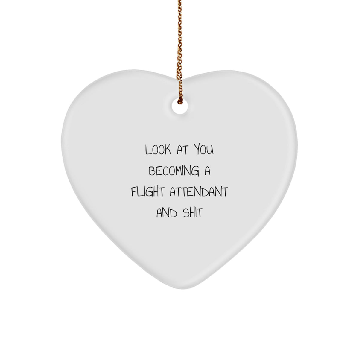 Funny Flight Attendant Heart Ornament Gifts from Men to Friends, Unique Flight Attendant Gifts for Flight Attendant, Funny Christmas Unique Gifts - Image 1