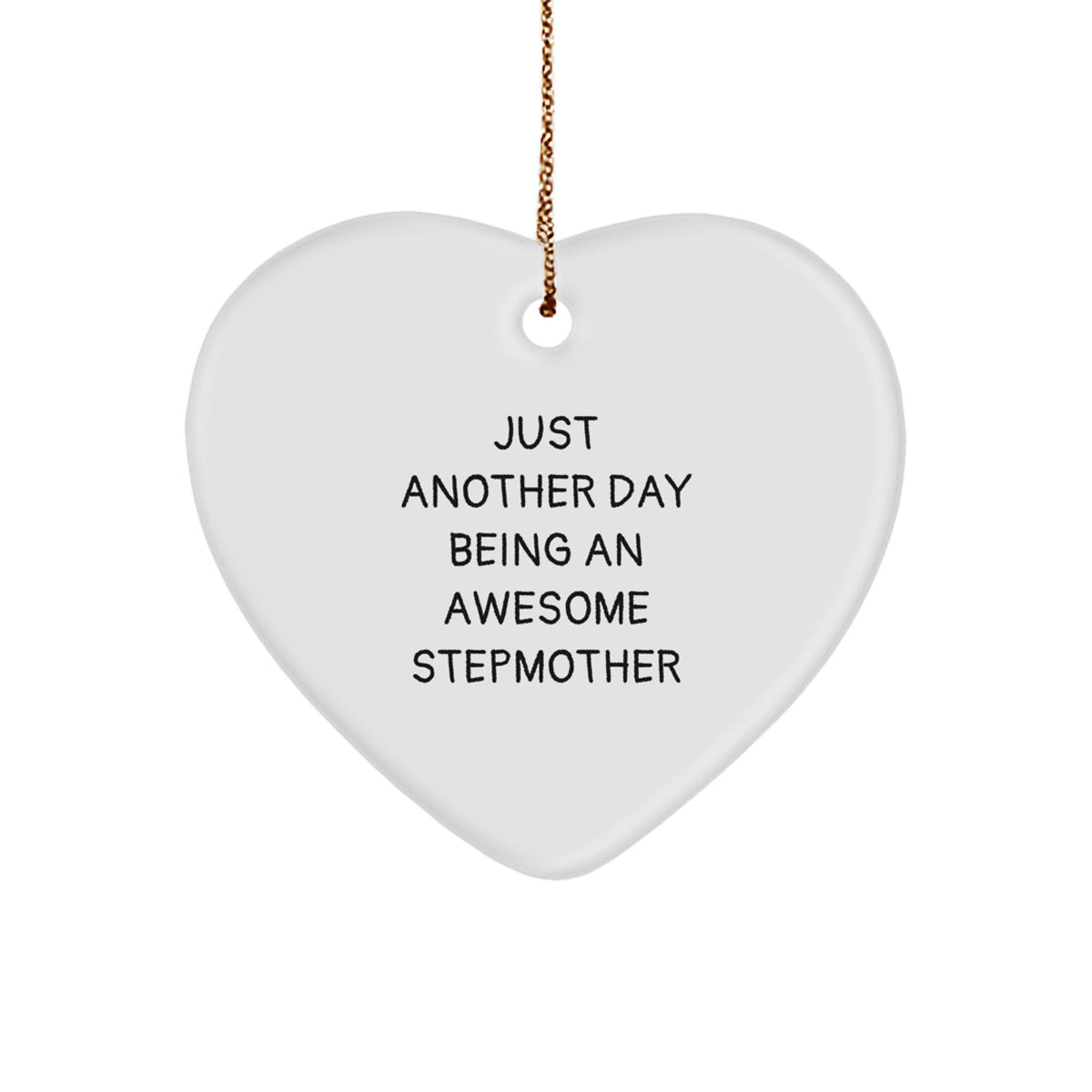 Stepmother Heart Ornament with Funny Quote, Gifts from Family for Stepmother, Christmas Unique Gifts - Image 1