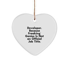 Funny Developer Gifts, Heart Ornament, 'Developer Because Freaking genius Is Not An Official Job Title', Christmas Unique Gifts from Friends - Image 1