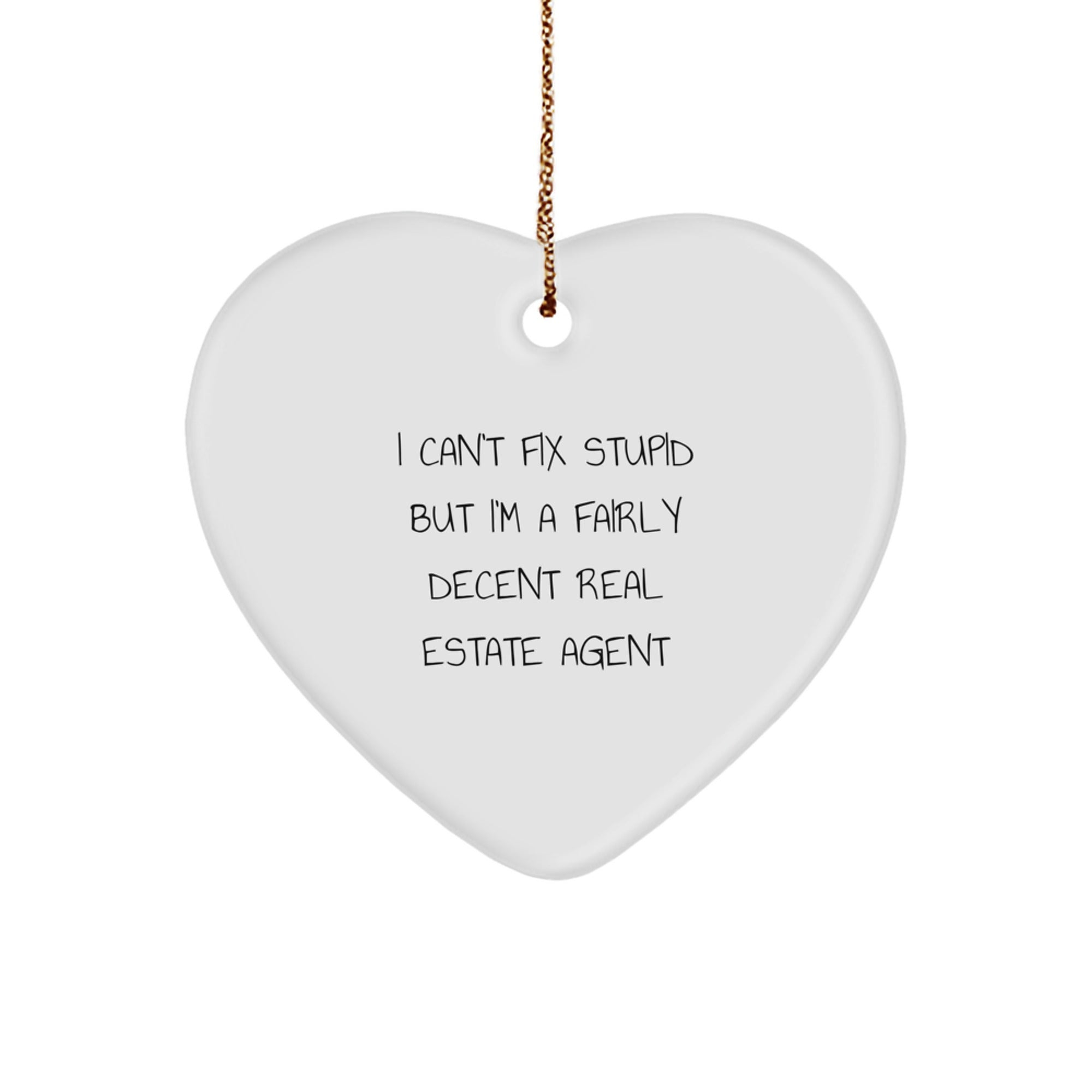Funny Quote Gifts from Family to Real Estate Agent Christmas Unique Decorations Heart Ornament, Heart Shaped - Image 1