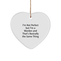 Warden Gifts from Friends - Funny Heart Ornament, I'm Not Perfect, Christmas Unique Warden Heart Ornament Gifts for Him or Her - Image 1