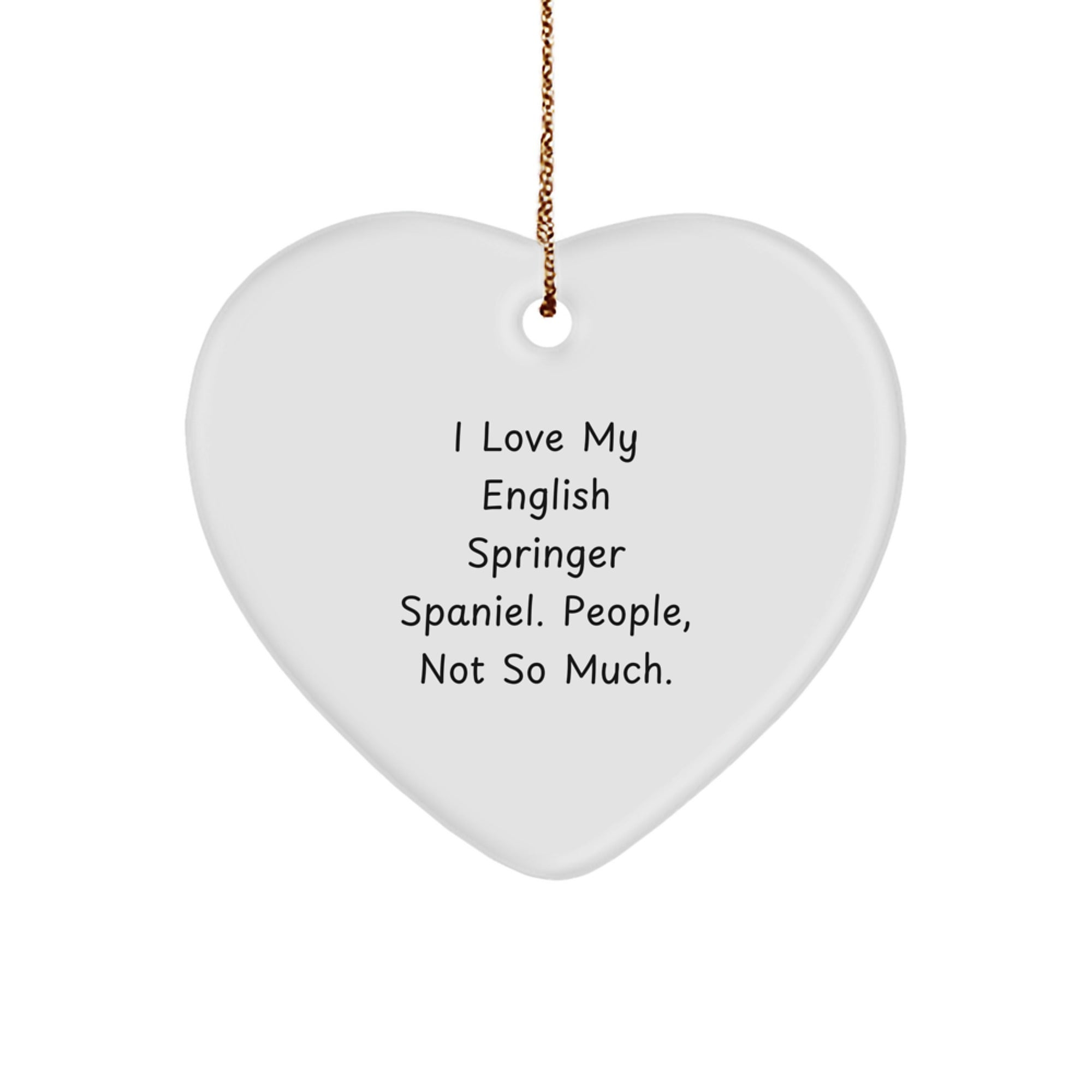 Funny English Springer Spaniel Dog Heart Ornaments Gifts from Men for English Springer Spaniel Dog Lovers Christmas - Image 1